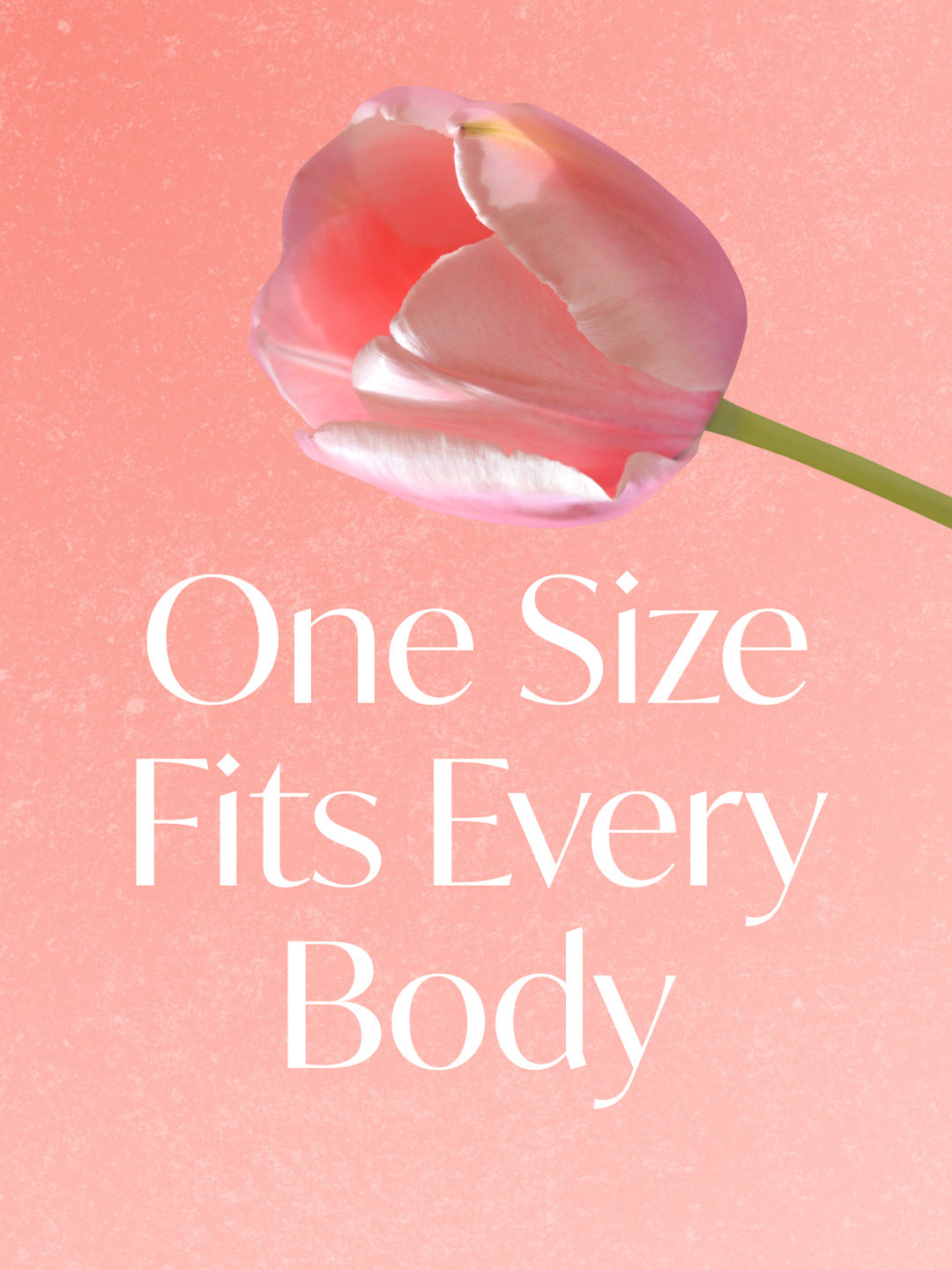one size fits every body with flower on image